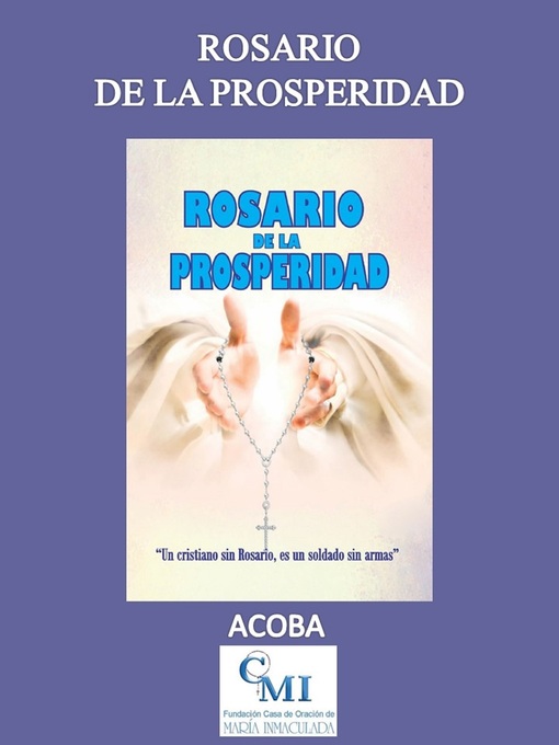 Title details for Rosario de la prosperidad by ACOBA - Available